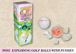 EXPLODING GOLF BALLS PUSSIE